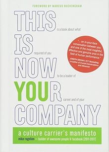 This Is Now Your Company: A Culture Carriers Manif... | Buch | Zustand sehr gut