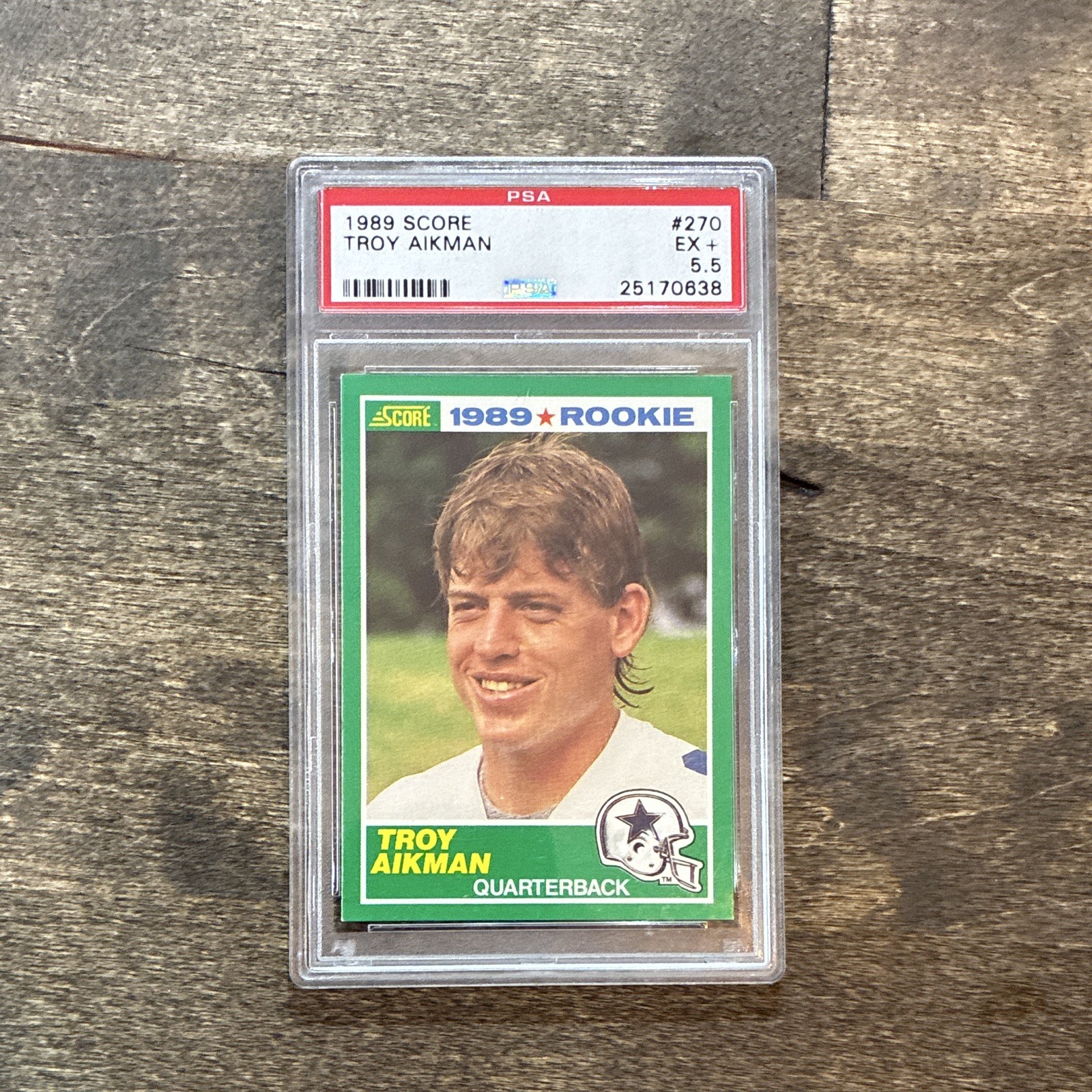 SCORE 1989 Score Troy Aikman Rookie #270 Dallas Cowboys NFL Football Card