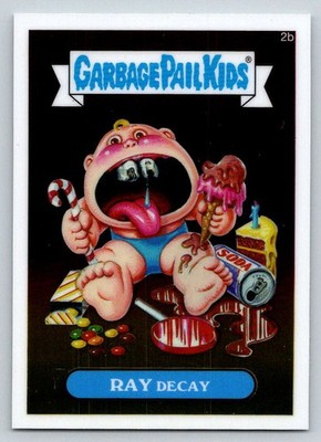 2013 Garbage Pail Kids Chrome Series One #2b Ray Decay (ref 213555)