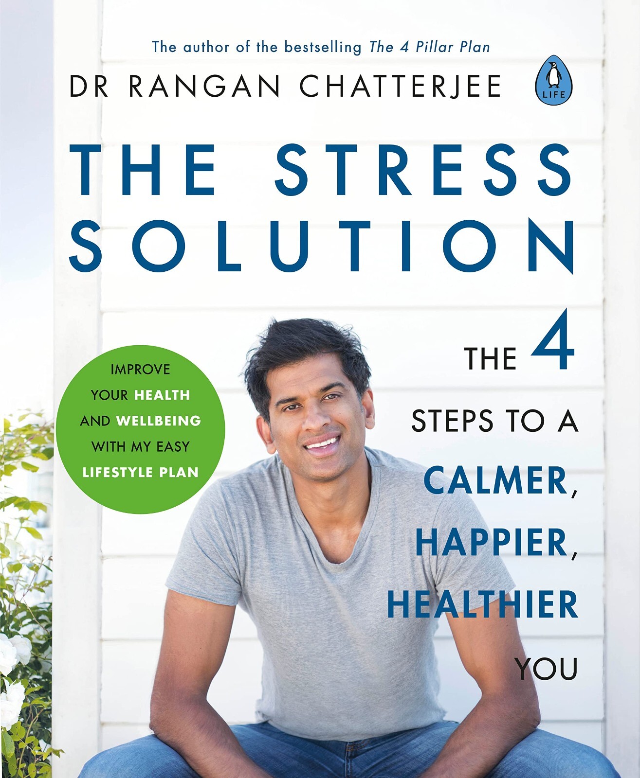 The Stress Solution 4 steps to a calmer happier healthier you Paperback NEW
