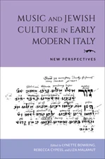 Music And Jewish Culture In Early Modern Italy: New Perspectives