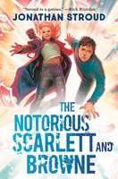 The Notorious Scarlett And Browne | Jonathan Stroud | Buch | Englisch | 2023