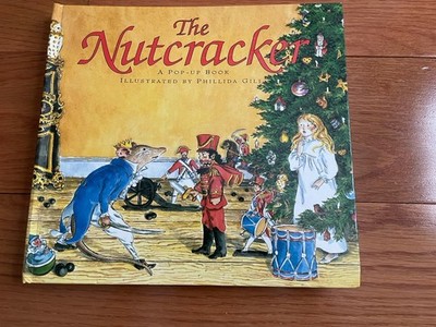  The Nutcracker  Hardcover Pop Up Book Illustrated By Phillida  Gili