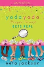 The Yada Yada Prayer Group Gets Real (Yada Yada Prayer Group, Book 3 - VERY GOOD