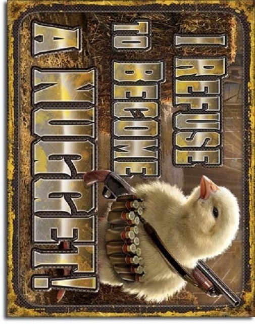 Chicken Nugget Refusal Humor Hunt Cabin Garage Wall Art Decor