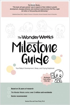 The Wonder Weeks Milestone Guide: Your Baby's Development, Sleep & Crying Ex...