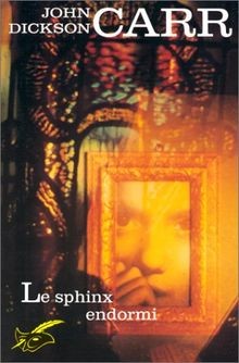 Le sphinx endormi von Carr, John Dickson | Buch | Zustand gut