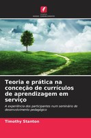 Teoria E PráTica Na ConceçãO De CurríCulos De Aprendizagem Em ServiçO Stanton