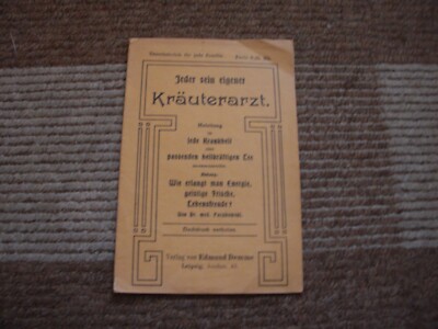 Jeder sein eigener Kräuterarzt, von Dr. med. Paczkowski, 1920er