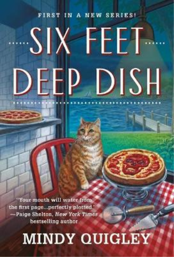 Mindy Quigley Six Feet Deep Dish (Tascabile) Deep Dish Mysteries