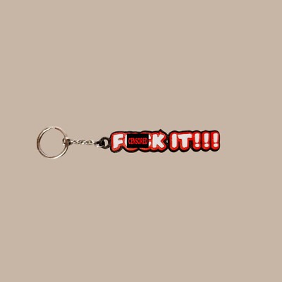 F**k it! Keychain Funny Keyring, Bold Statement Gift, 3D-Printed
