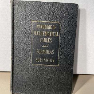 Handbook of Mathematical Tables and Formulas, Richard Stevens Burlington 1945
