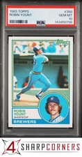 1983 TOPPS #350 ROBIN YOUNT BREWERS HOF PSA 10