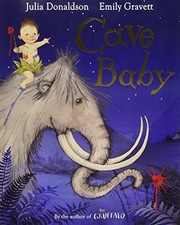 Cave Baby By Julia Donaldson