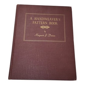 A Handweaver's Pattern Book, Marguerite Davison, 1944 2nd Hardcover Weaving
