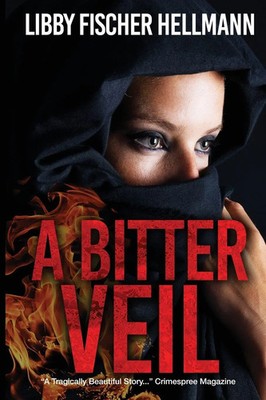 A Bitter Veil | Libby Fischer Hellmann | Taschenbuch | The Sagas Series | 2020