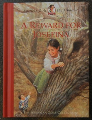 A Reward for Josefina (American Girl Collection)