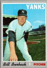 1970 Topps - #167 Bill Burbach A678