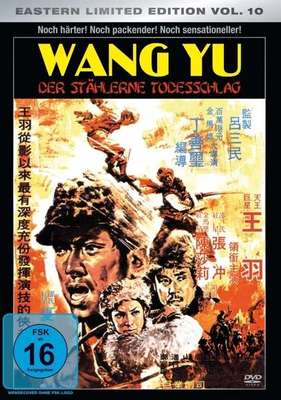 WANG YU - DER STÄHLERNE TODESSCHLAG - EASTERN LIMITED EDITION VOL. 10 DVD Neu