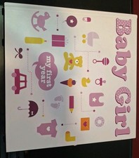 Baby Girl My First Year Book First 12 Months by White Star Publishers