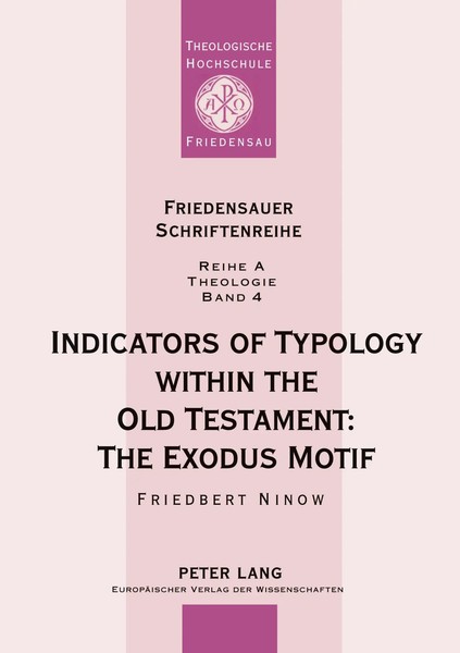 Indicators Of Typology Within The Old Testament: The Exodus Motif Taschenbuch-image