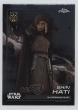 2024 Topps Chrome Star Wars Independent Shin Hati 6 1h6s