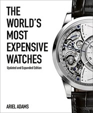 The World's Most Expensive Watches, Adams, Ariel