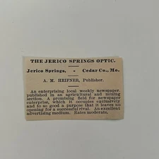 The Jerico Springs Optic AM Heifner Jerico Springs MO 1890 Newspaper Ad SAI9-S39