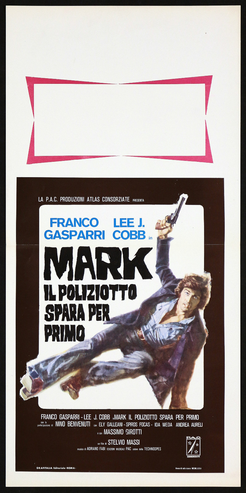 Locandina originale film Mark il poliziotto spara per primo (1° tipo) (1975) - Regia di Stelvio Massi