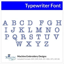 Threadart Machine Embroidery Design Typewriter BX Font Alphabet Loaded on USB