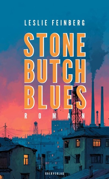 Leslie Feinberg / Stone Butch Blues / 9783896563668-image