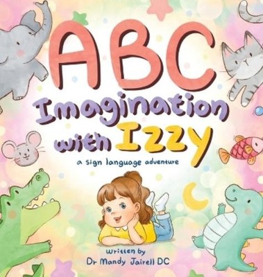 Mandy J Jairell ABC Imagination with Izzy (Gebundene Ausgabe) (US IMPORT)