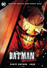 THE BATMAN WHO LAUGHS Graphic Novel 2021 DC Comics Scott Snyder   Jock