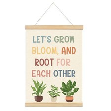 Positive Affirmations Wall Decor Poster Hanger Frame,Lets Grow Bloom And Root...