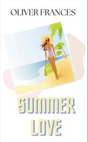 Summer Love | Oliver Frances | Taschenbuch | Englisch | 2023 | EAN 9781088165218