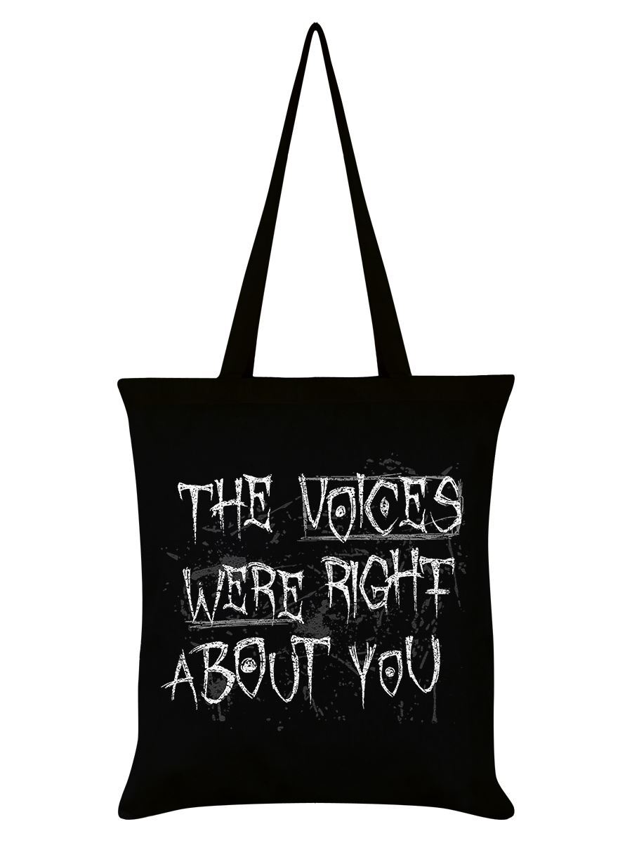 Tote Bag The Voices Were Right About You Black 38x42cm