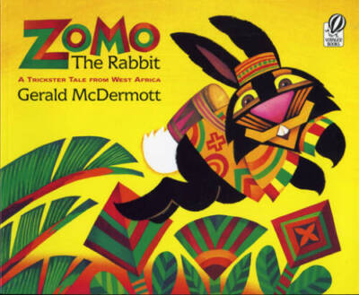 Zomo the Rabbit: A Trickster Tale from West Africa - Paperback - VERY GOOD