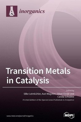 Transition Metals in Catalysis: The Functional Relationship of Fe-S Clusters and