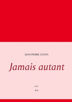 Jamais Autant Jean Pierre Ceton Taschenbuch 132 S. FranzöSisch 2016