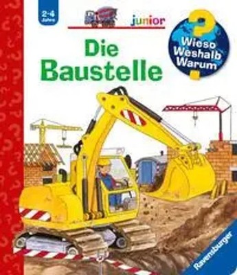 Kerstin M. Schuld | Wieso? Weshalb? Warum? junior, Band 7: Die Baustelle | Buch
