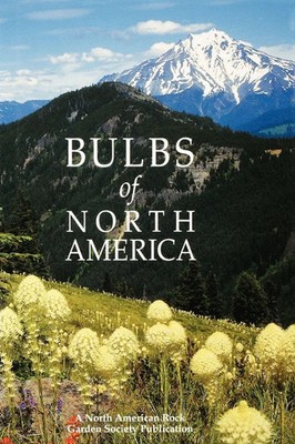 Amer North American Rock Garden Society (u. a.) | Bulbs of North America | Buch