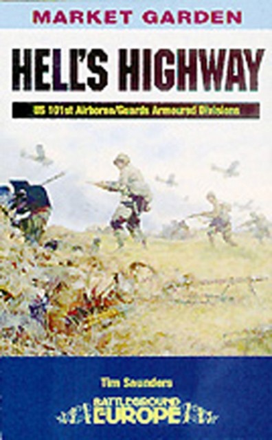 Hell's Highway by Tim Saunders (Paperback, 2001) - Image 5