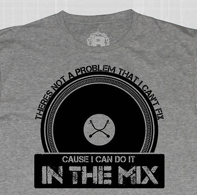 IN THE MIX DJ  T SHIRT TURNTABLE MIXER OLD SCHOOL HIP HOP RECORDS B BOY STYLE