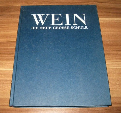 Wein - Die neue große Schule (Priewe / Sandmann Buch 1997) sehr guter Zustand - 第 1/12 張圖片