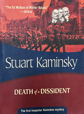 FELONY & MAYHEM Death of a Dissident by: Stuart Kaminsky FICTION CRIME NOVEL