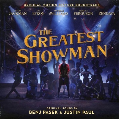 The Greatest Showman: Original Motion Picture Soundtrack [New Vinyl LP]