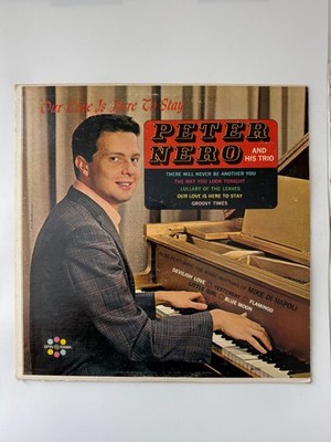 Peter Nero   Our Love Is Here To Stay LP Record 1963 Spin-O-Rama Jazz 33  RPM