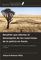 Edward Mutemi Willy | DesafíOs Que Afectan El DesempeñO De Los Reservistas De...