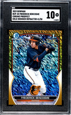 Frederick Bencosme 2023 1st Bowman Chrome Gold Shimmer /50 SGC 10 Orioles