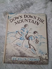 -Weekly Reader Children's Book Club-Down Down The Mountain-By Ellis Credle-